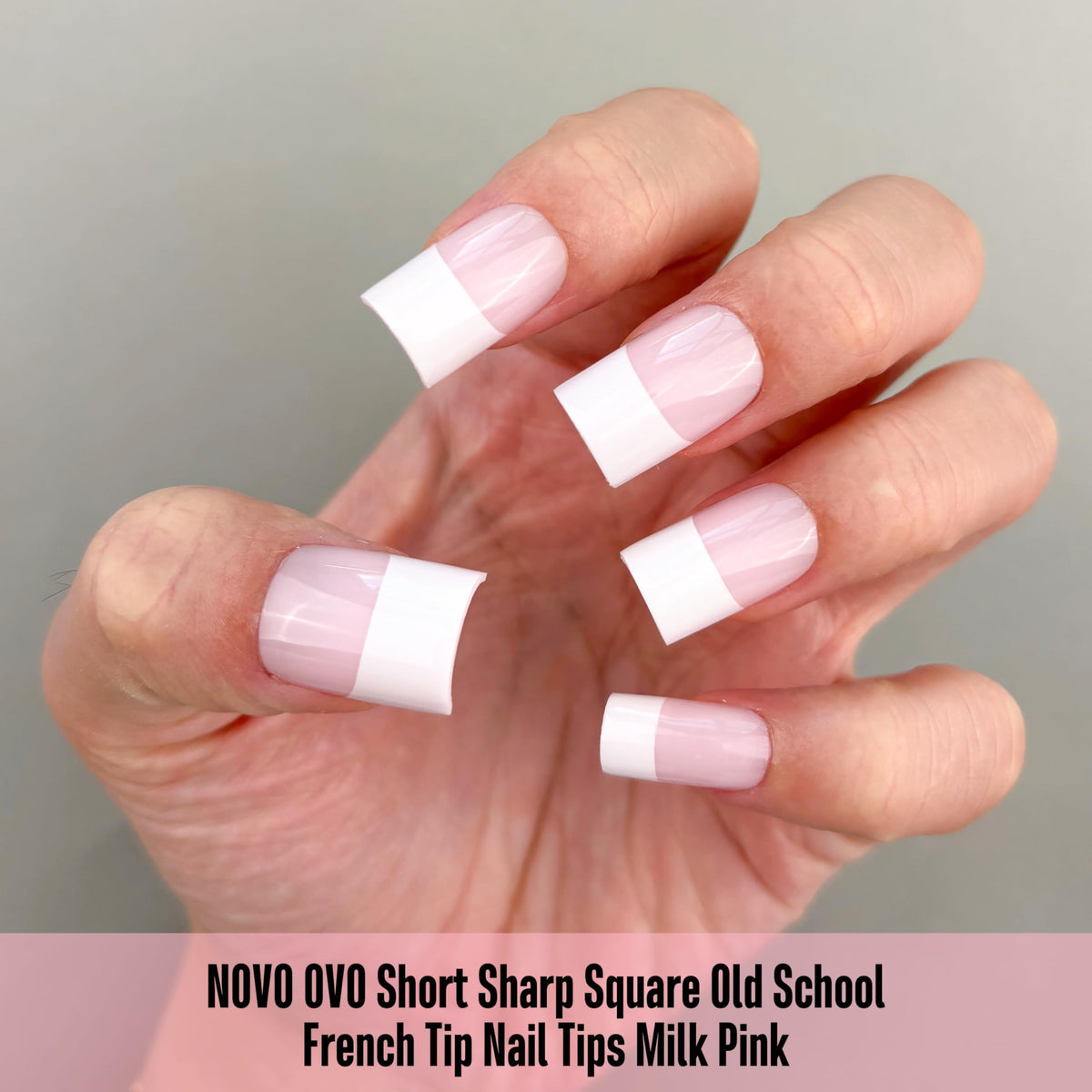 Application process of NOVO OVO French Short Square Nail Tips