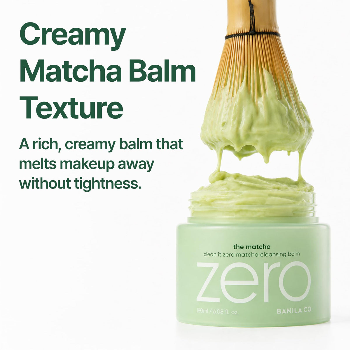 BANILA CO Clean It Zero Matcha Cleansing Balm with Matcha leaves