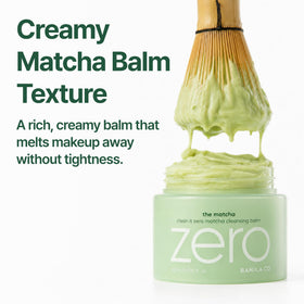 BANILA CO Clean It Zero Matcha Cleansing Balm with Matcha leaves