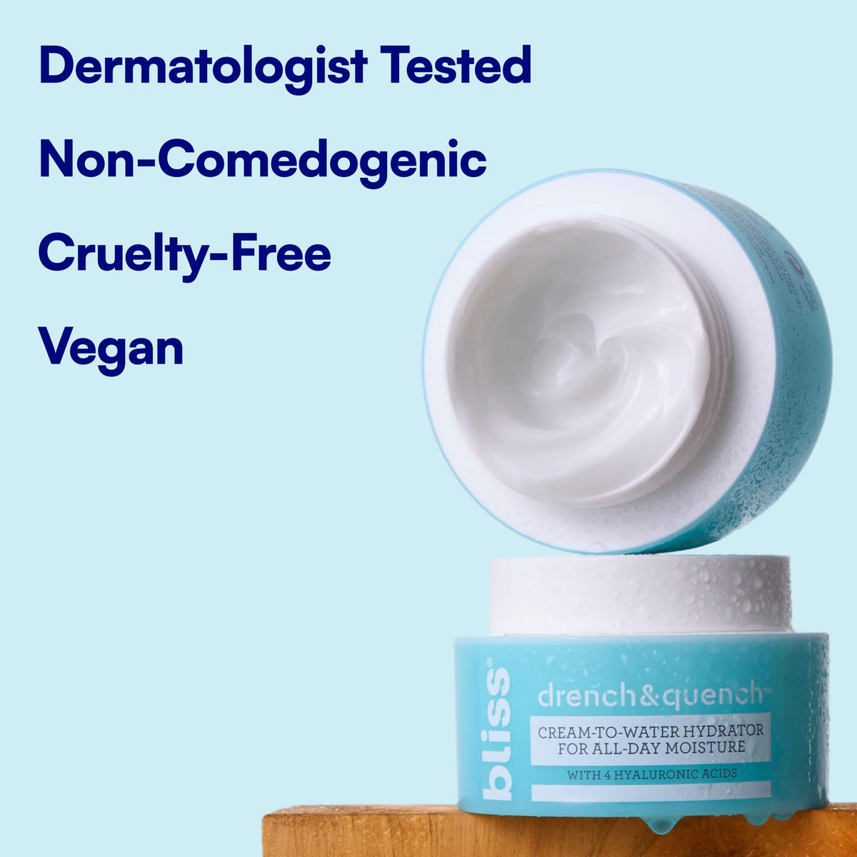 Bliss Drench & Quench showing cream-to-water texture