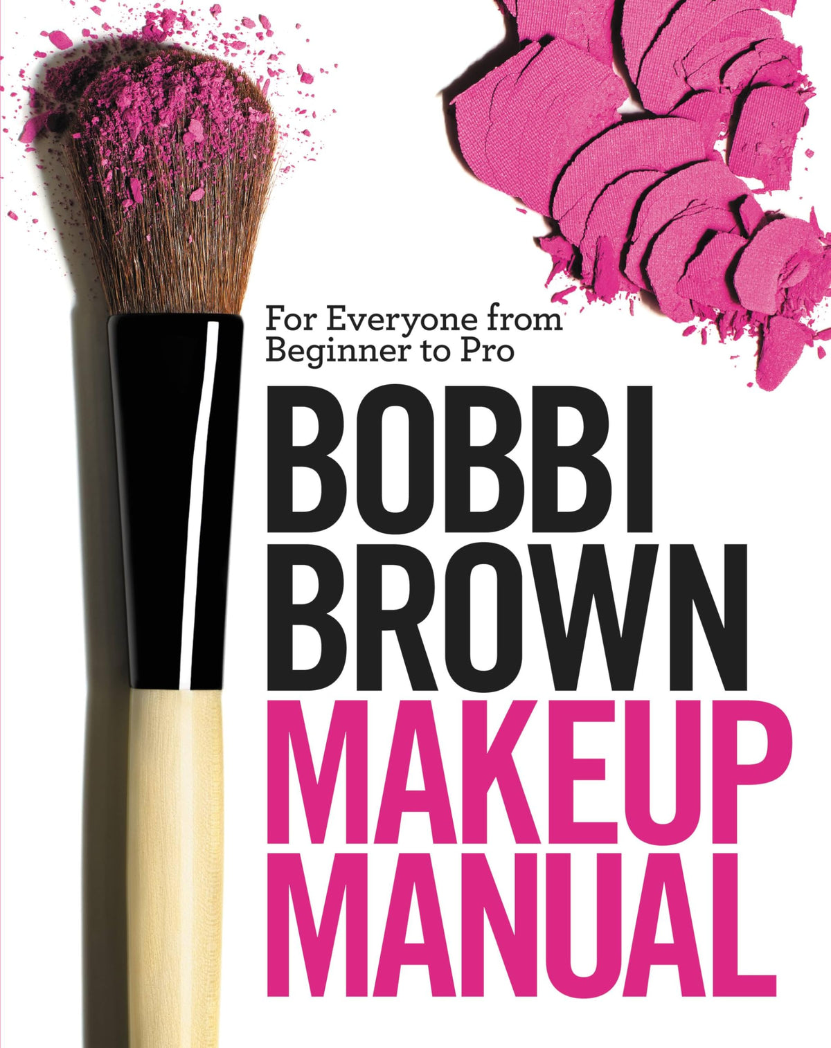 Bobbi Brown Makeup Manual front cover with vibrant design
