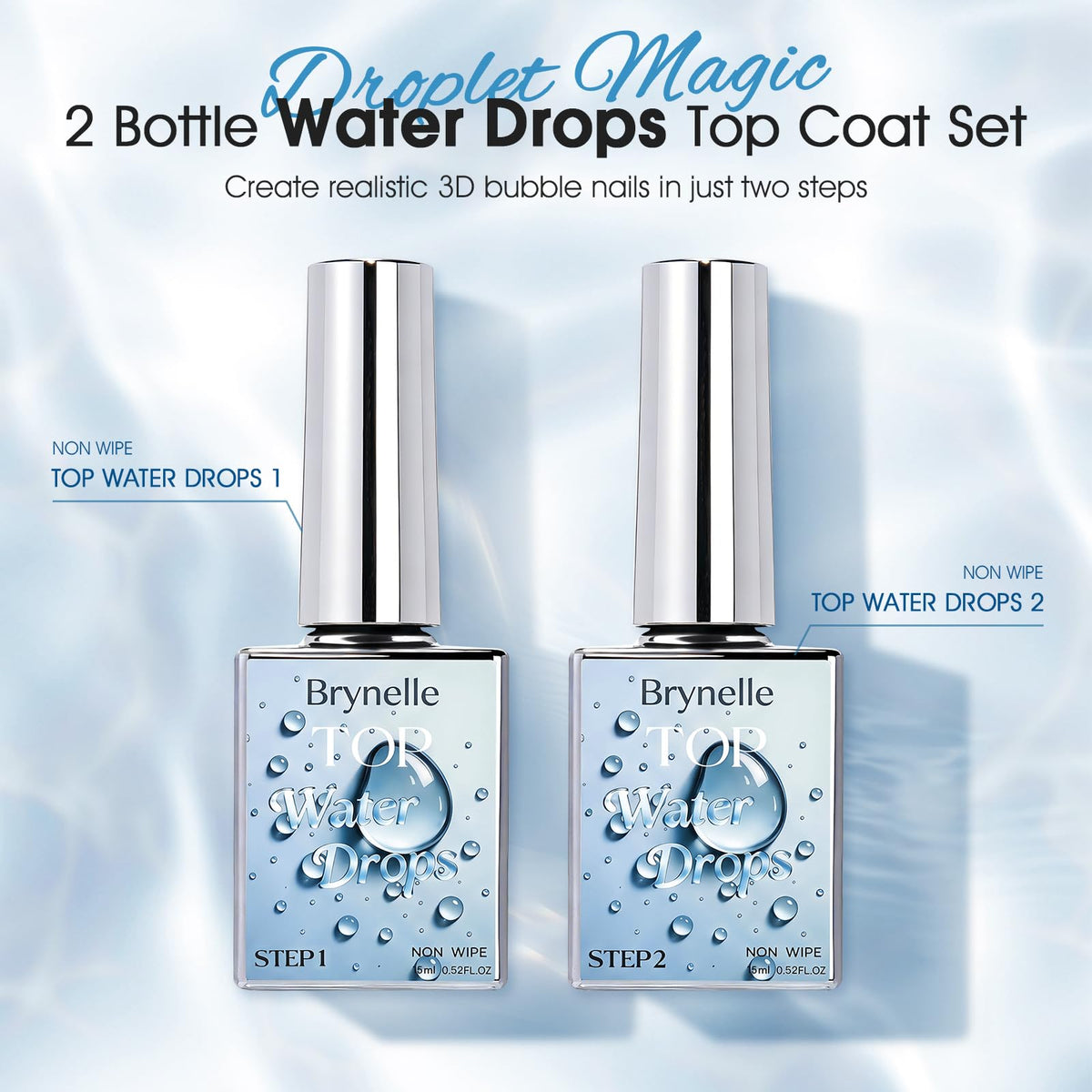 Brynelle Water Drop Gel Top Coat application on nails