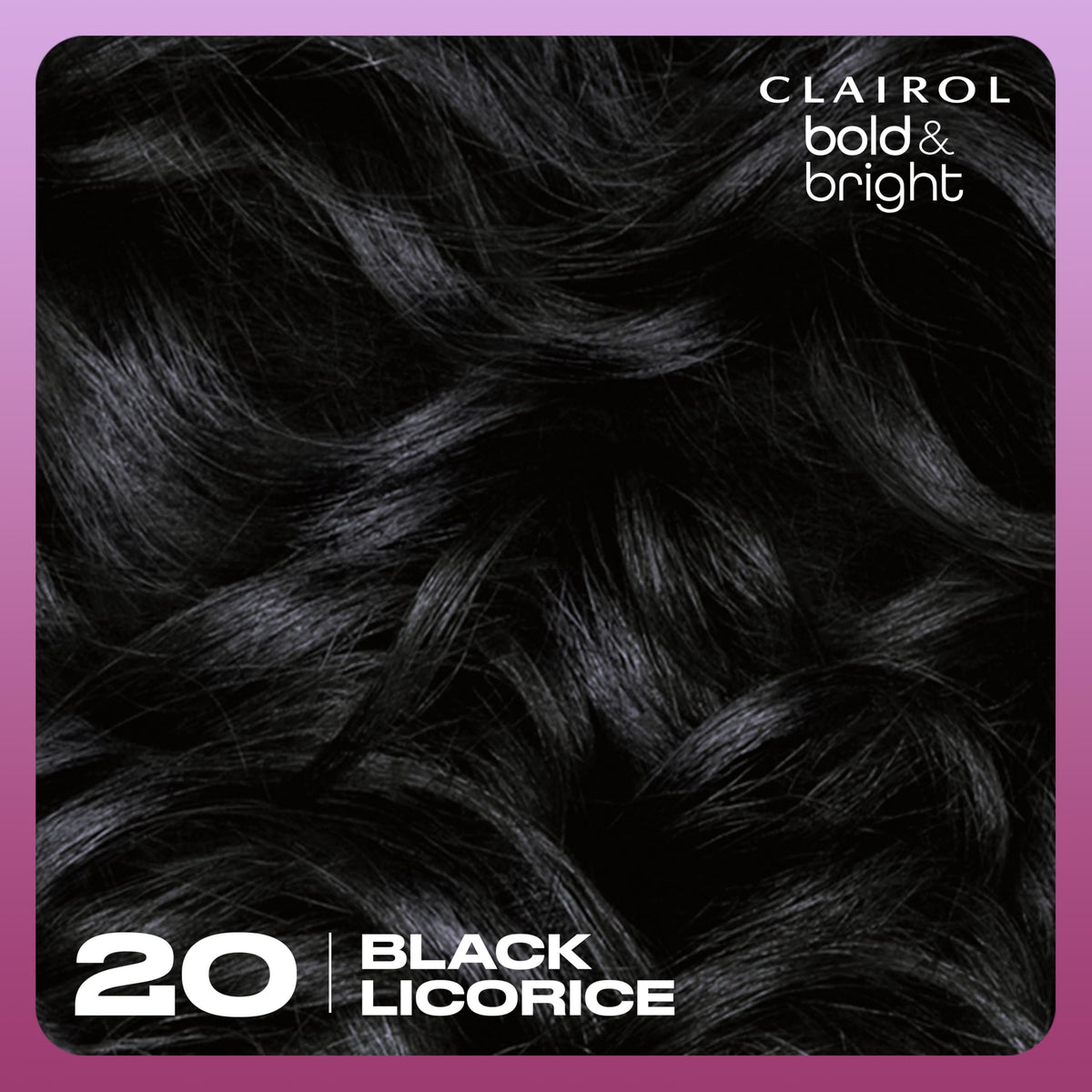 Clairol Bold & Bright Permanent Hair Dye Black Licorice results on hair