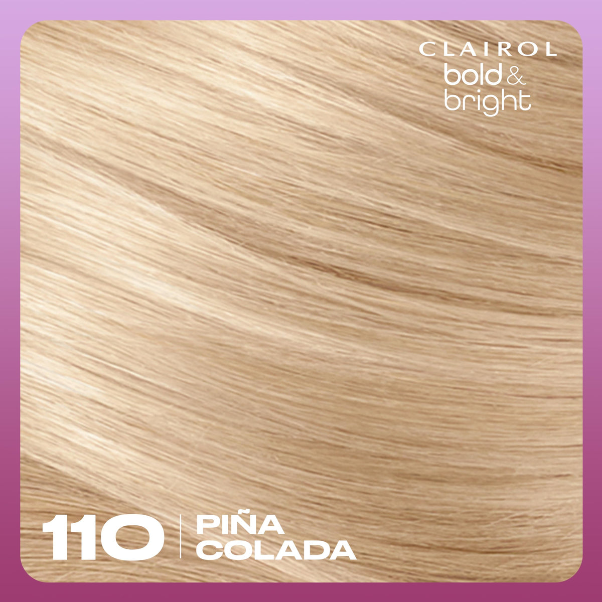Clairol Bold & Bright Ultra Light Blonde shade swatch
