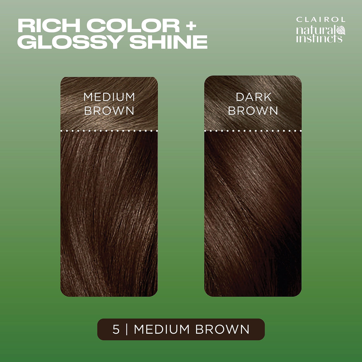Clairol Natural Instincts Demi-Permanent Hair Dye 5 Medium Brown brilliant shine conditioner