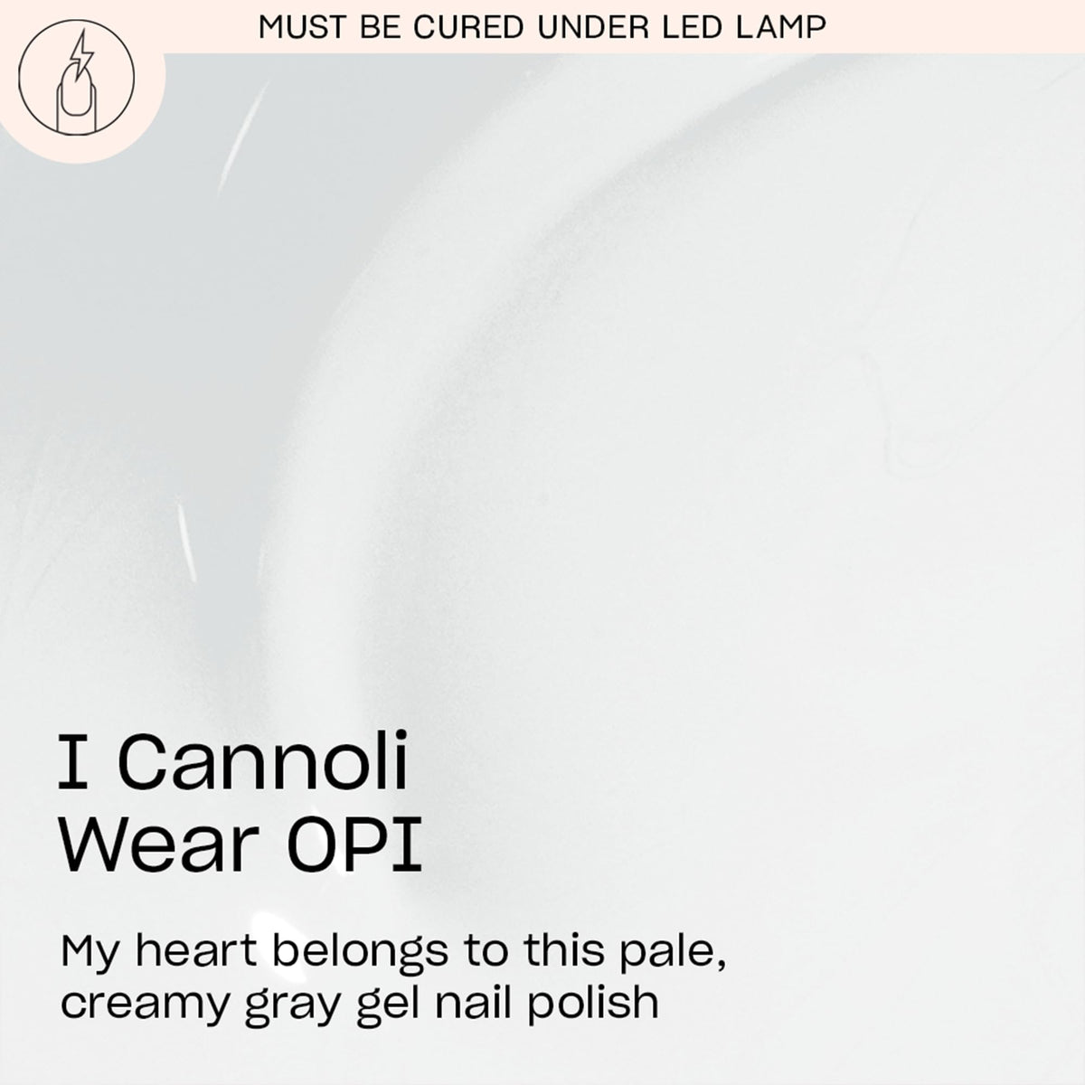 Close-up of OPI GelColor I Cannoli Wear OPI bottle with label