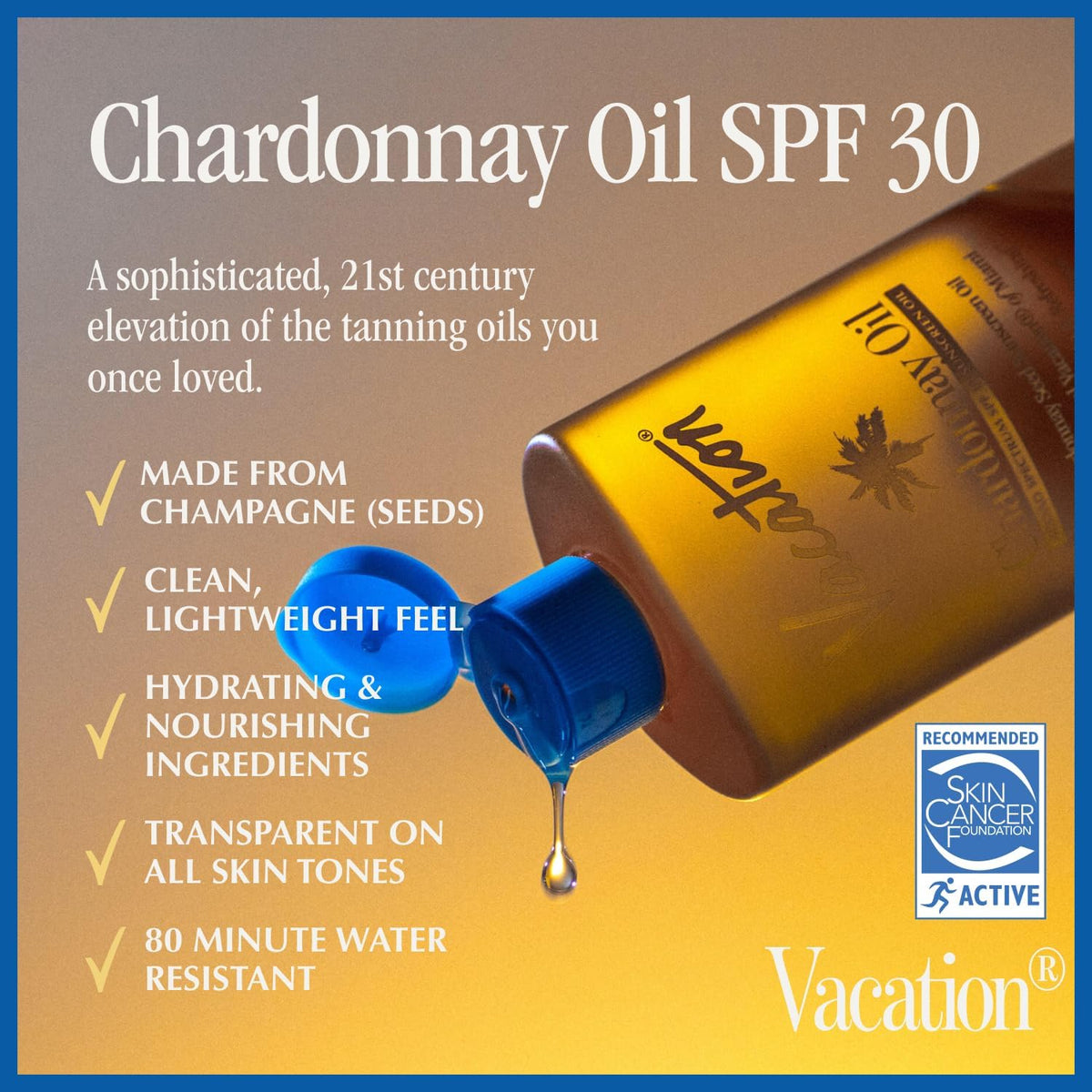 Close-up of VACATION Chardonnay Oil SPF 30 Sunscreen Oil with ingredients