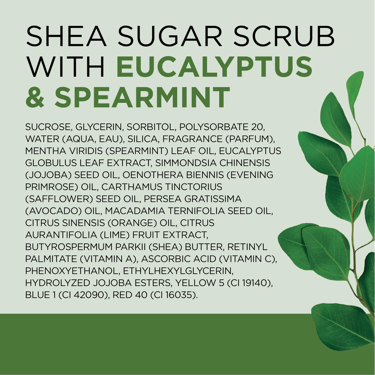 Dr Teal's Shea Sugar Scrub Eucalyptus & Spearmint ingredients list