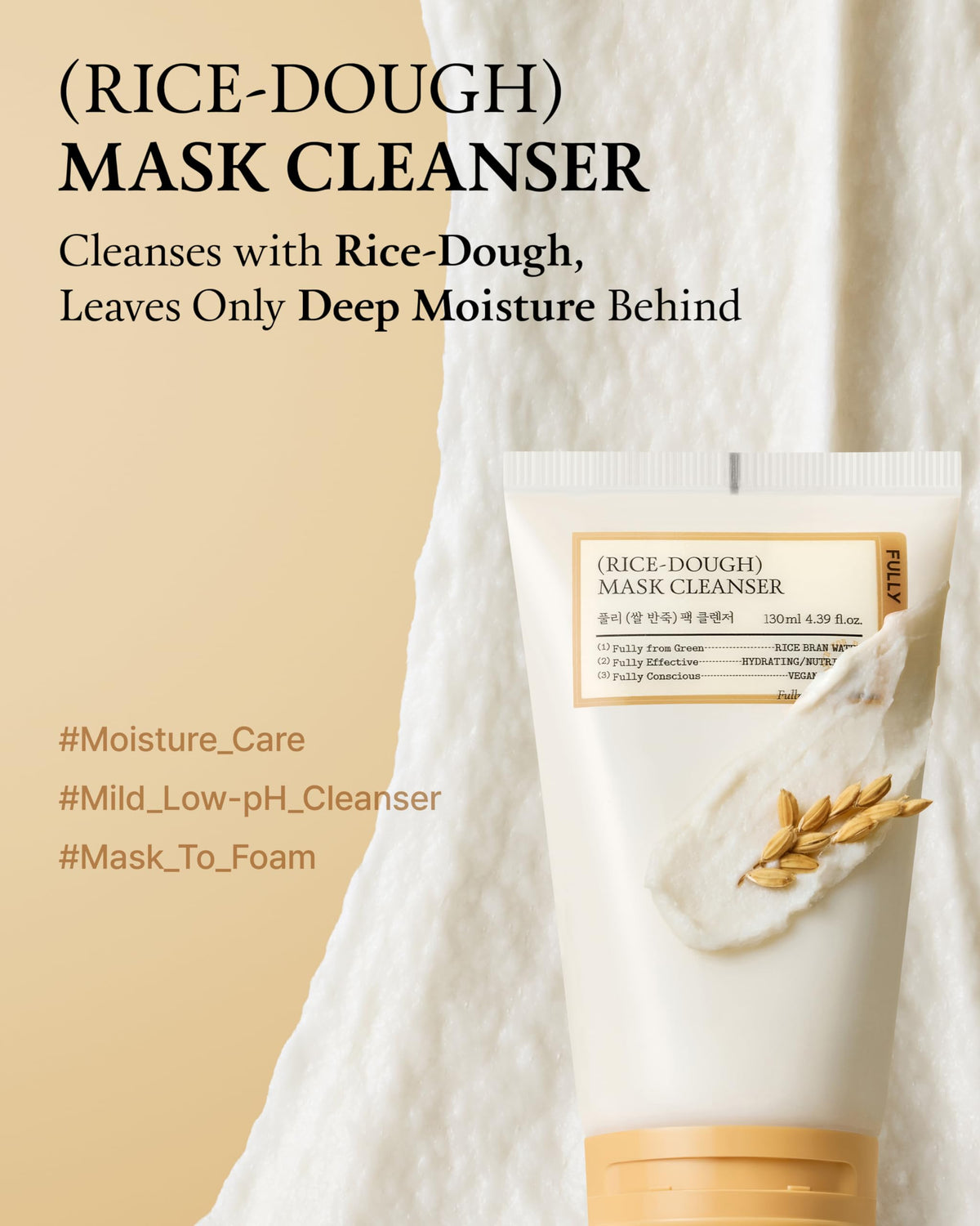 FULLY Rice Dough Mask Cleanser texture close-up