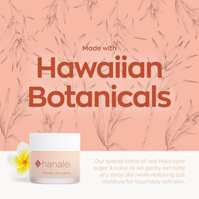 Hanalei Vegan Sugar Lip Scrub with Hawaiian cane sugar