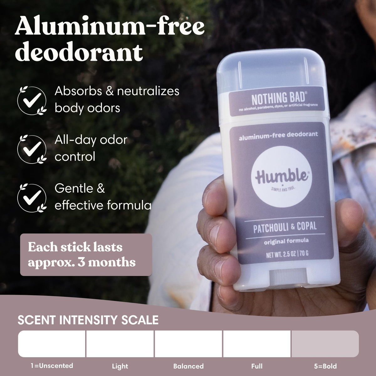 HUMBLE Aluminum-Free Deodorant stick showing Patchouli & Copal scent