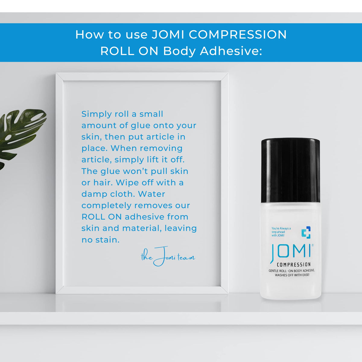 JOMI COMPRESSION Roll On Body Glue 2oz application on skin