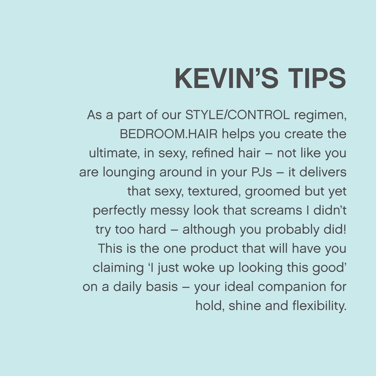 KEVIN.MURPHY BEDROOM.HAIR spray on a vanity
