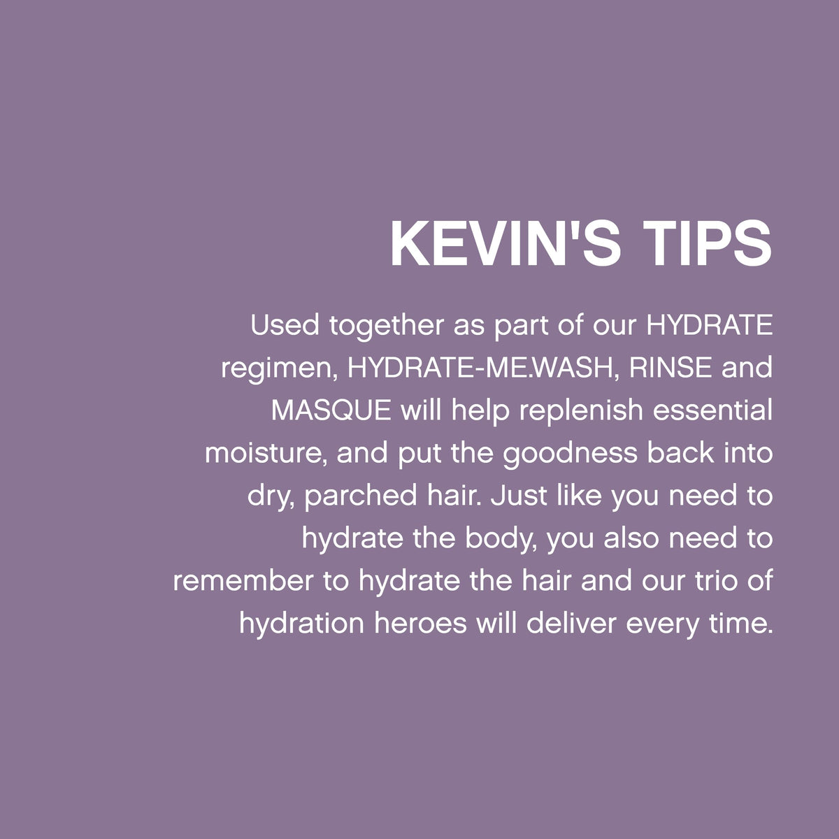 KEVIN.MURPHY HYDRATE-ME.RINSE in bathroom setting