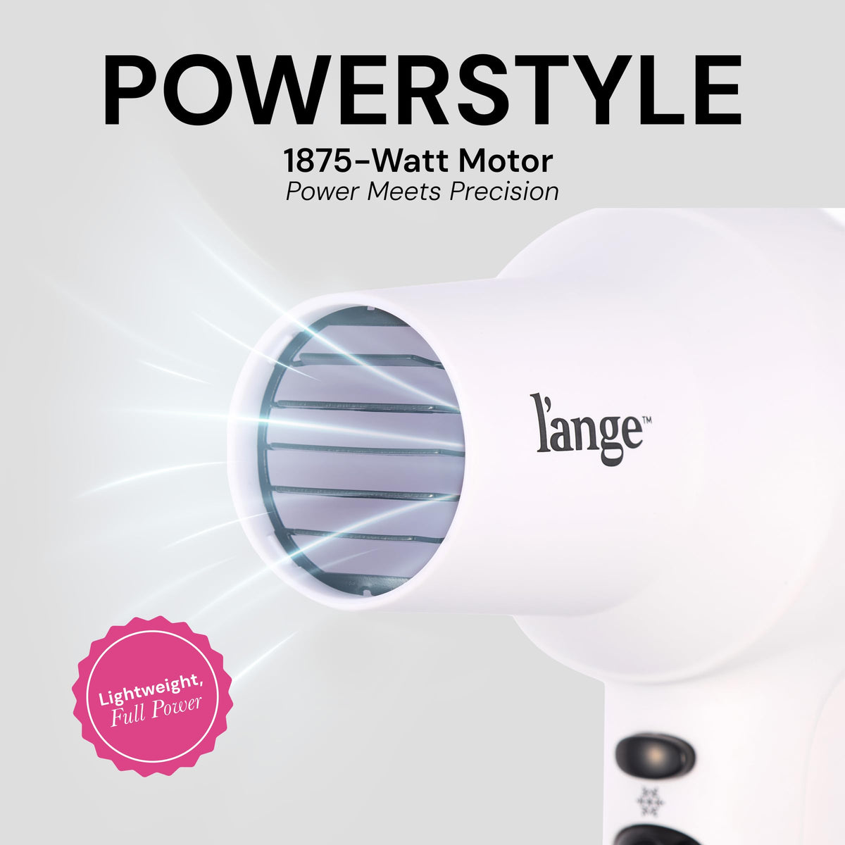 L'ANGE HAIR PowerStyle Turbo Ionic Hair Dryer side view