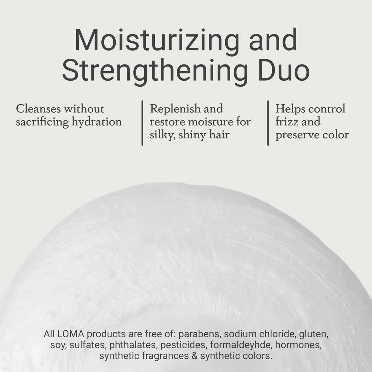 Loma Moisturizing Shampoo and Duo with fresh fruits