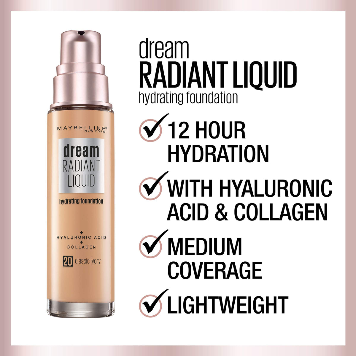 MAYBELLINE Dream Radiant Liquid Foundation Cocoa side view