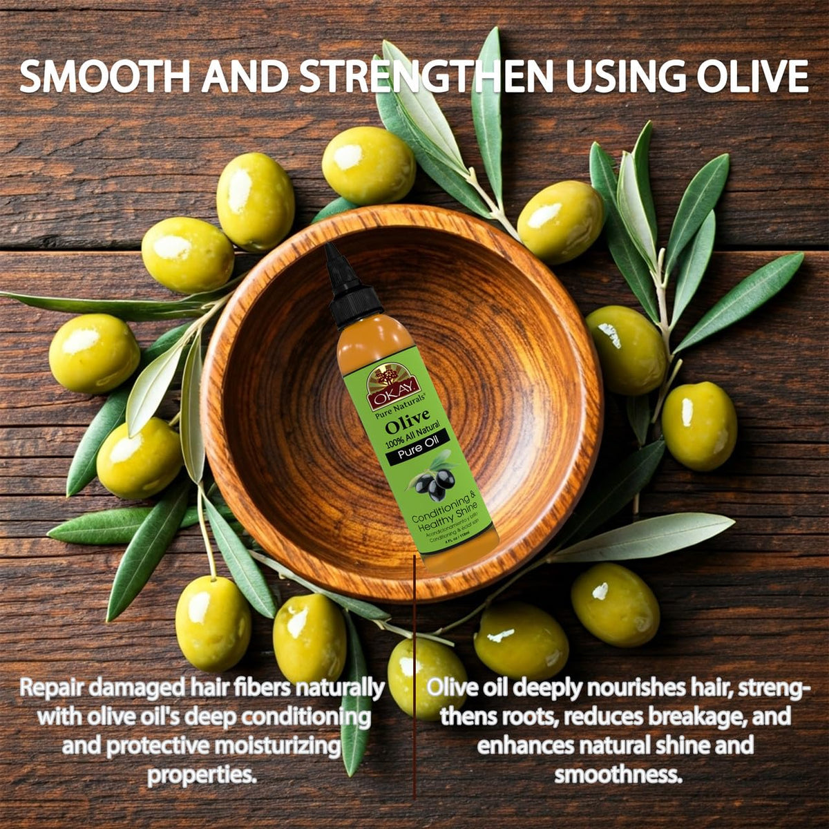 OKAY Olive Oil for skin moisturisation