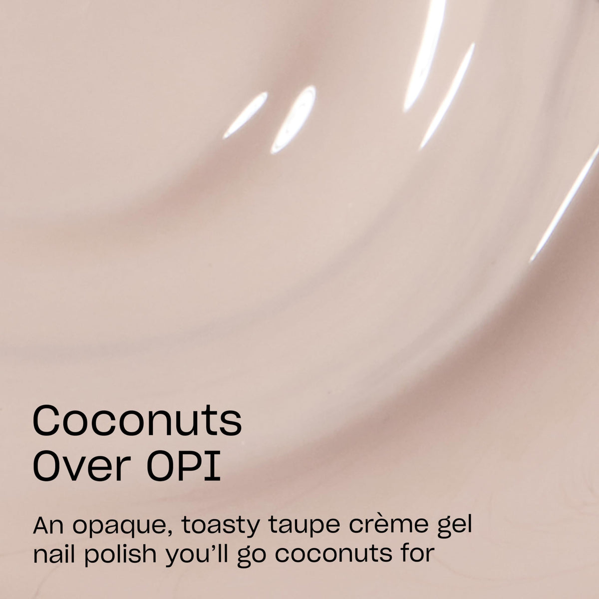 OPI GelColor Coconuts Over OPI bottle with label