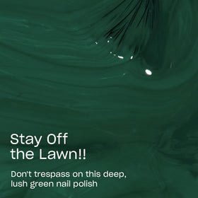 OPI Nail Lacquer Stay Off the Lawn!! bottle with label