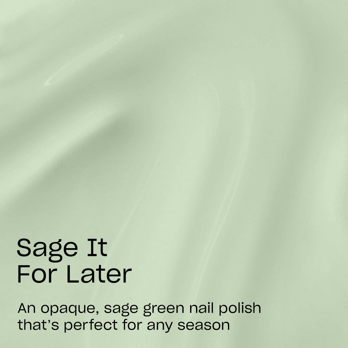 OPI Nature Strong Sage It for Later nail polish bottle with label