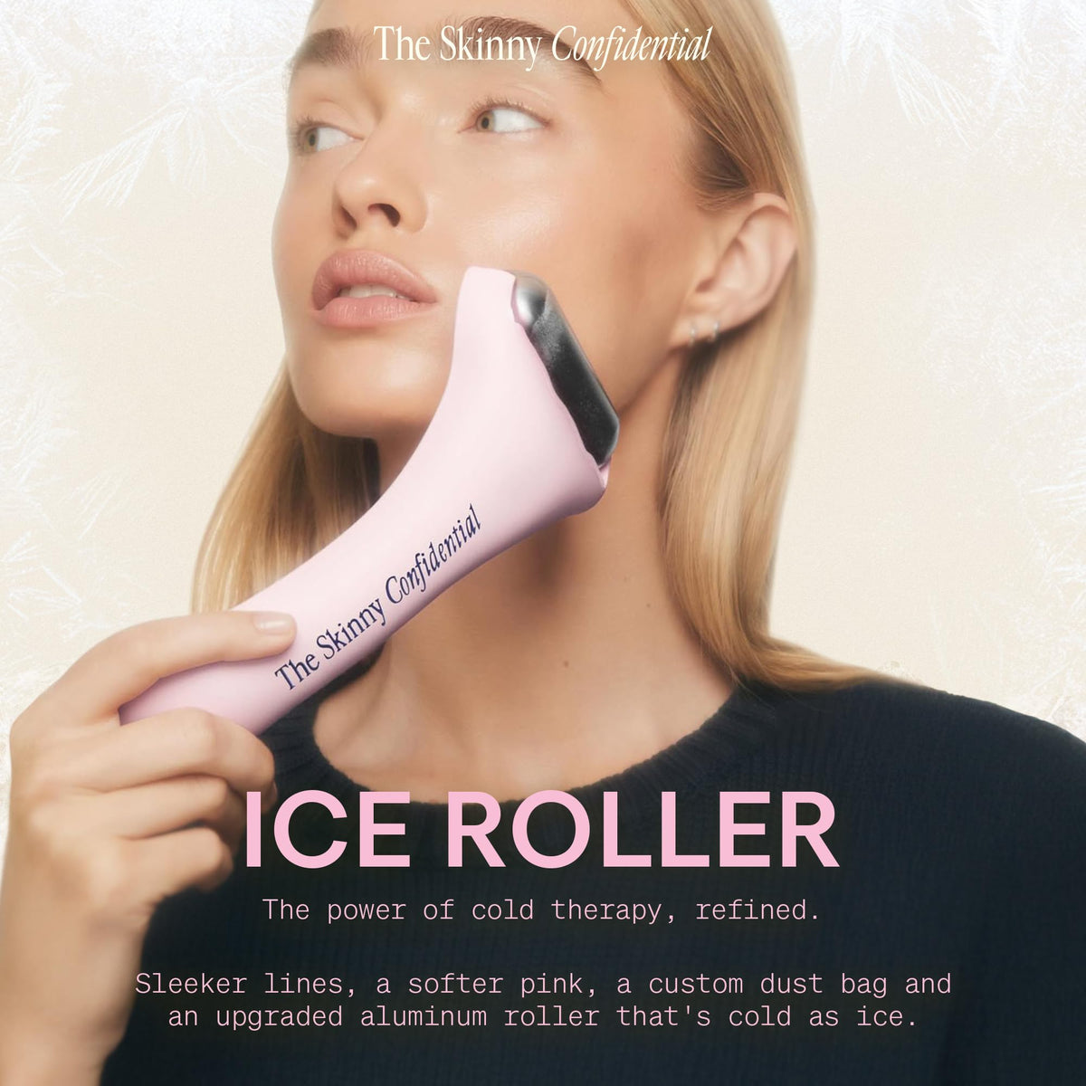 The Skinny Confidential Ice Roller with custom dust bag