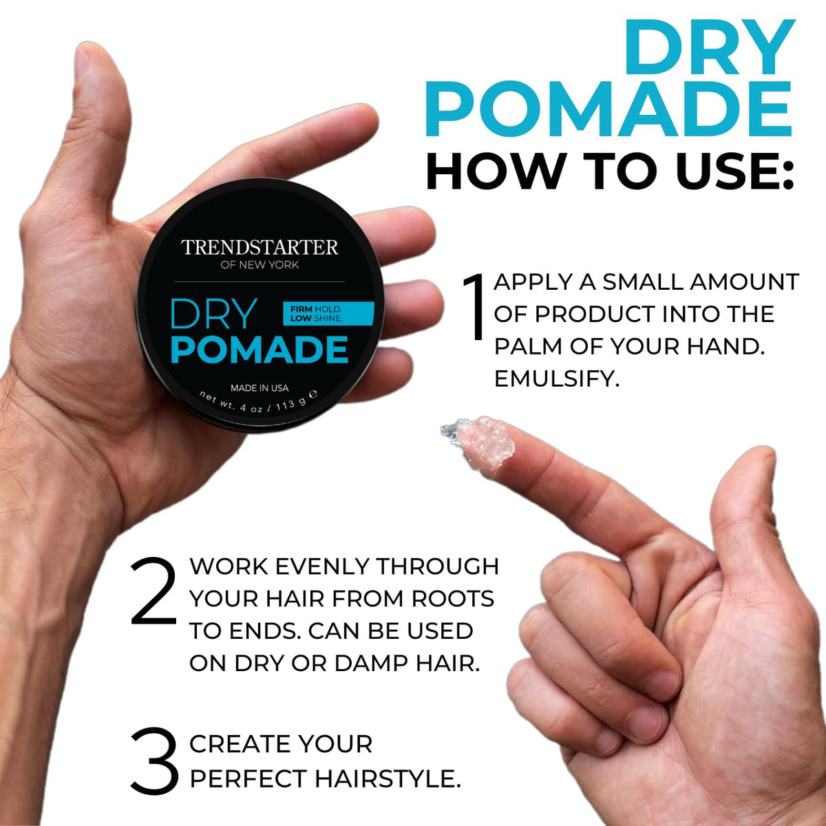TRENDSTARTER Dry Pomade 4oz application on hair