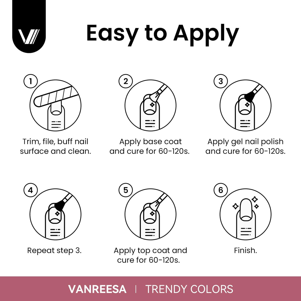 VANREESA Gel Nail Polish application process
