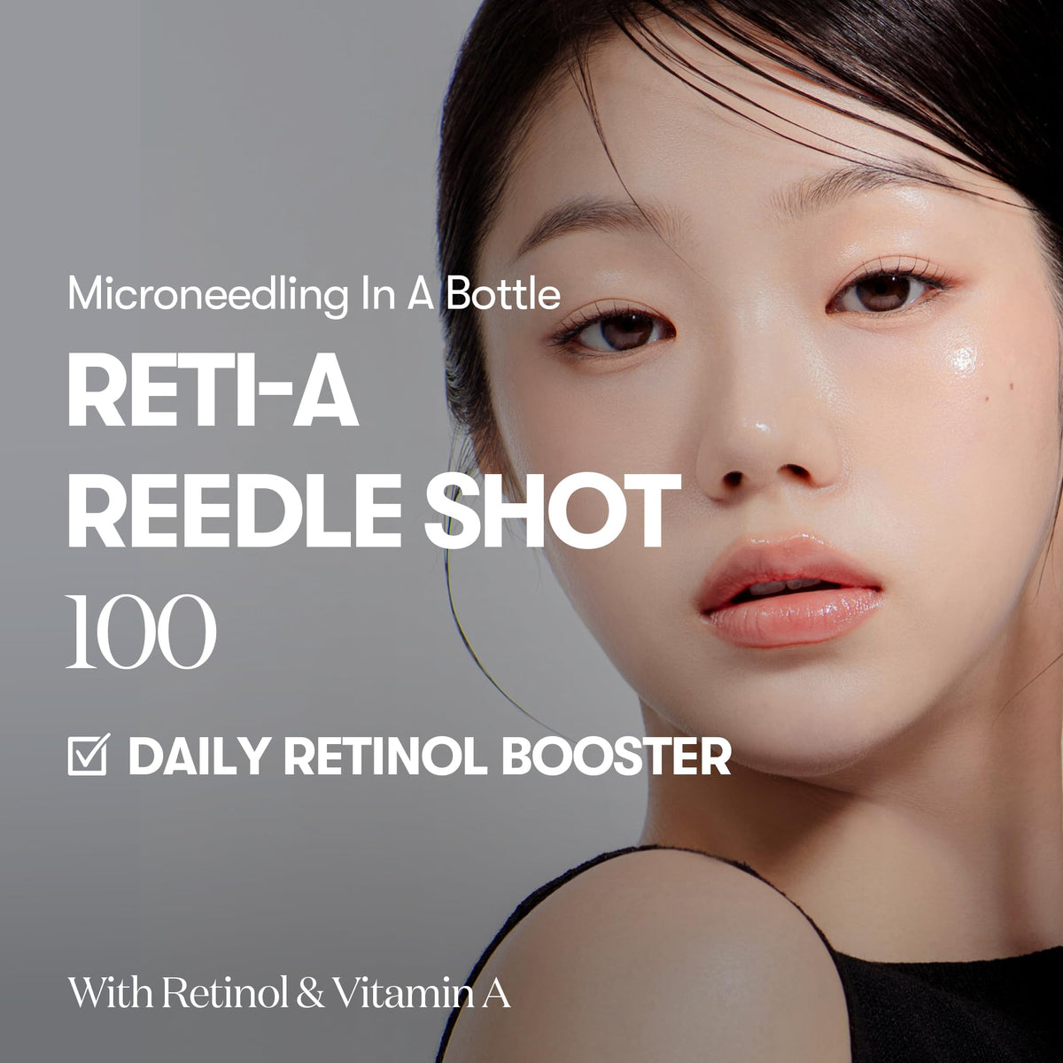VT COSMETICS Reti-A Reedle Shot 100 Serum back view
